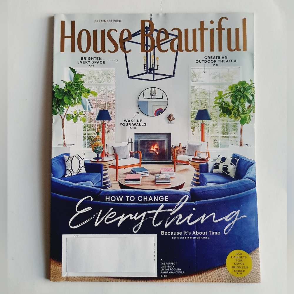 House Beautiful Magazine September, 2020 - How to Change Everything